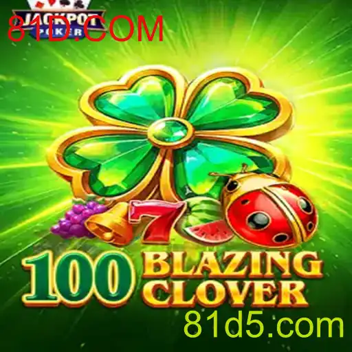 Descubra a emoção de 100BlazingClover: Um mergulho nas regras e dinâmicas