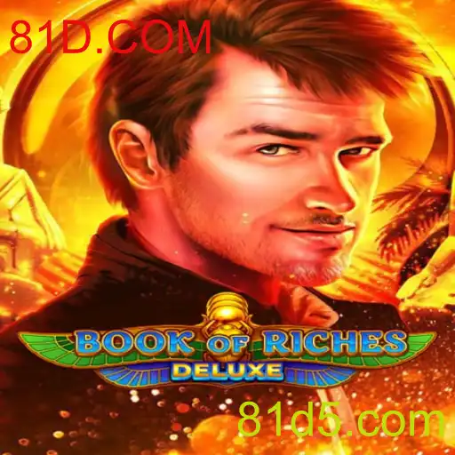 Explorando o Fascinante Mundo de BookofRichesDeluxe: Uma Aventura Através de 81D.COM